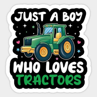 just a boy who loves tractors Sticker